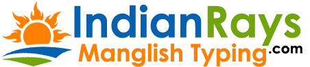 Indian Rays Manglish Typing